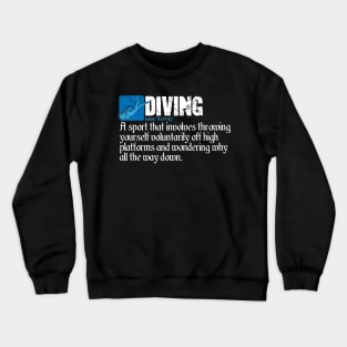 Diving Definition Crewneck Sweatshirt